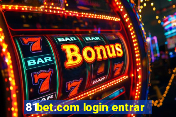 81bet.com login entrar